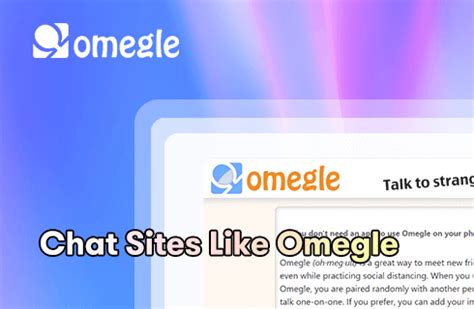 10+ Best Omegle Alternatives (Including Free Sites Like Omegle) .